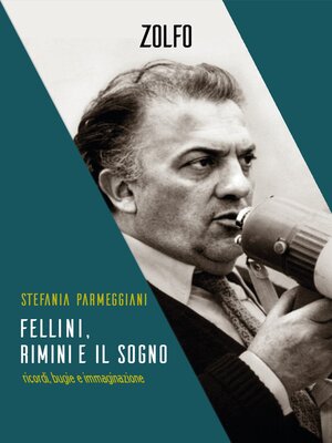 cover image of Fellini, Rimini e il sogno